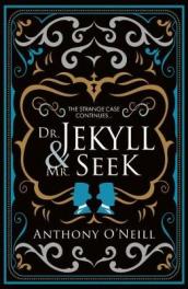 Dr Jekyll and Mr Seek