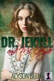 Dr. Jekyll and Ms. Hyde: A Sweet Victorian Gender Swap Romance