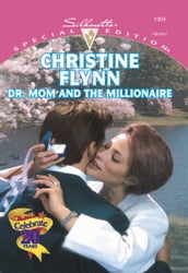 Dr. Mom and the Millionaire