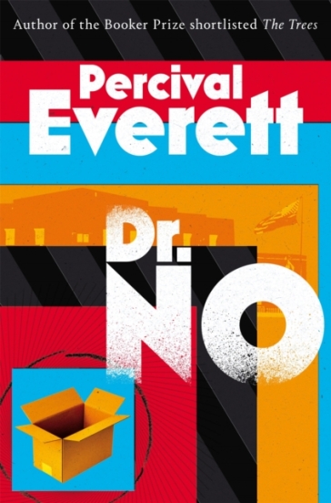 Dr. No - Percival Everett