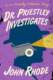 Dr. Priestley Investigates