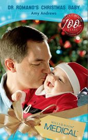 Dr Romano s Christmas Baby (Mills & Boon Medical) (Brisbane General Hospital, Book 2)