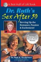 Dr. Ruth s Sex After 50