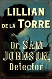 Dr. Sam Johnson, Detector