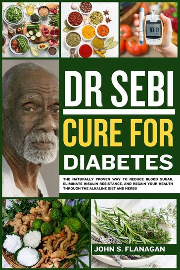 Dr Sebi Cure For Diabetes - Abiodun Ajiboye