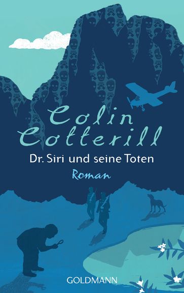 Dr. Siri und seine Toten - Colin Cotterill