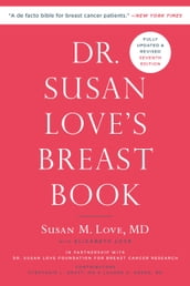 Dr. Susan Love s Breast Book