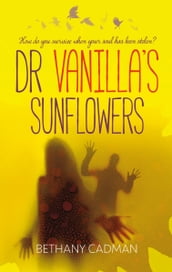 Dr Vanilla s Sunflowers