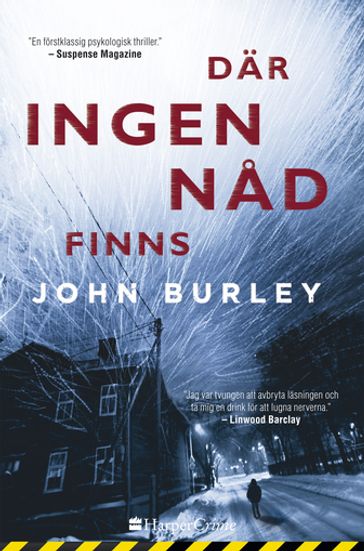 Där ingen nad finns - John Burley