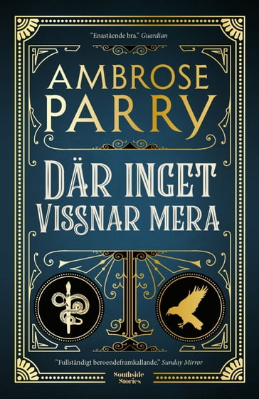 Där inget vissnar mera - Ambrose Parry