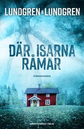 Där isarna ramar