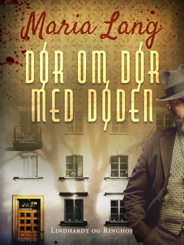 Dør om dør med døden - Maria Lang