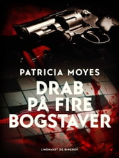 Drab pa fire bogstaver