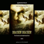 Drachen! Drachen! - Fiese Essenzen aus dreiundzwanzig Genres (Ungekurzt)