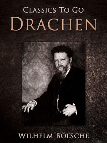 Drachen - Wilhelm Bolsche