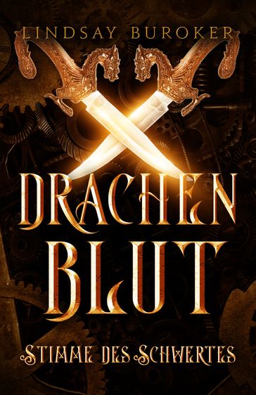 Drachenblut 7 - die Fantasy Bestseller Serie - Lindsay Buroker