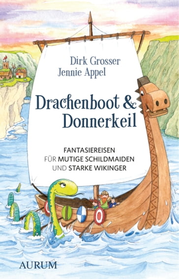 Drachenboot & Donnerkeil - Jennie Appel - Dirk Grosser
