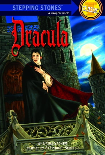 Dracula - Stephanie Spinner - Stoker Bram