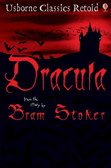 Dracula: Usborne Classics Retold: Usborne Classics Retold - Mike Stocks