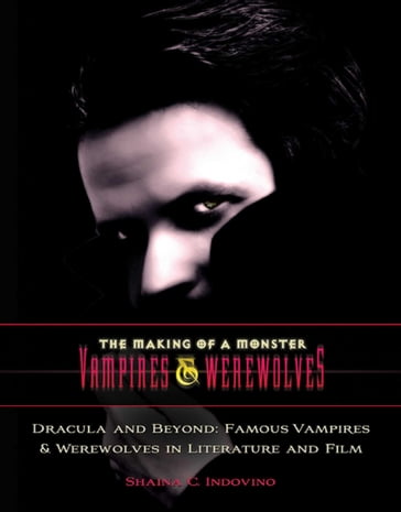 Dracula and Beyond - Shaina C. Indovino