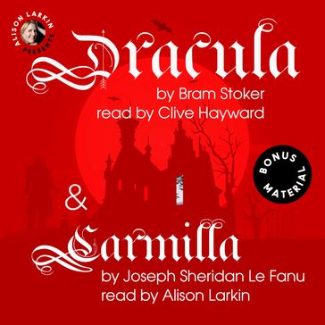 Dracula and Carmilla (Unabridged) - Stoker Bram - Joseph Sheridan Le Fanu