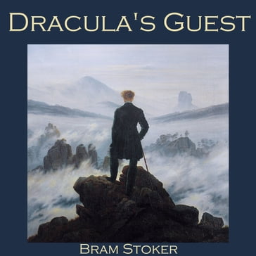 Dracula's Guest - Stoker Bram