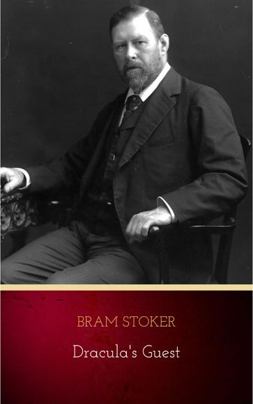 Dracula's Guest - Stoker Bram