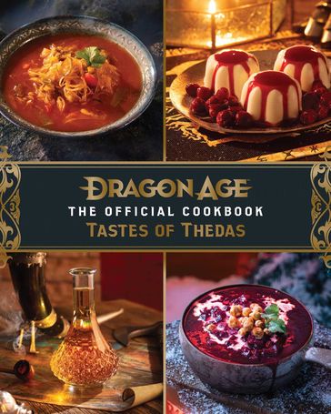 Dragon Age: The Official Cookbook - Jessie Hassett