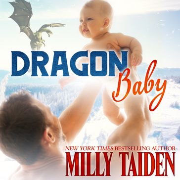Dragon Baby - Milly Taiden