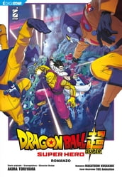 Dragon Ball Super Super Hero Romanzo