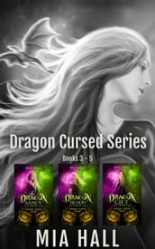 Dragon Cursed Series Box Set Books 3-5