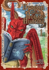 Dragon Goes House-Hunting Vol. 1