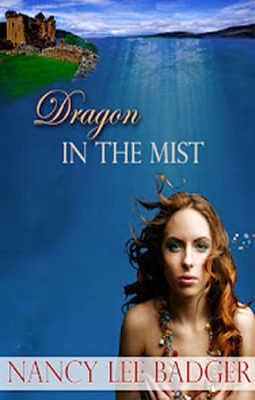 Dragon In The Mist - Nancy Lee Badger