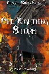 Dragon Kings Saga: The Lightning Storm (Book 1)