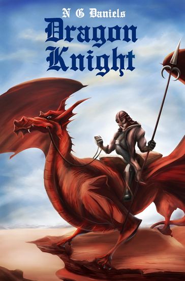 Dragon Knight - NG Daniels