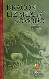 Dragon Lizards of Komodo