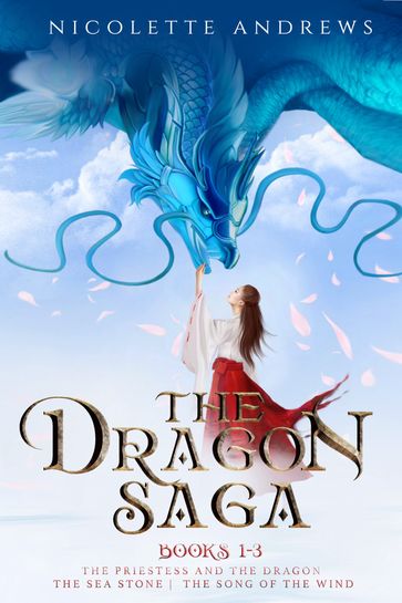 Dragon Saga Books 1-3 - Nicolette Andrews