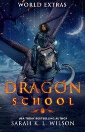 Dragon School: World Extras