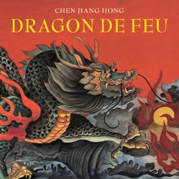 Dragon de feu - Jiang Hong Chen