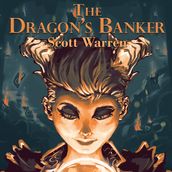 Dragon s Banker, The