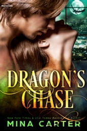 Dragon s Chase (Paranormal Protection Agency #6)