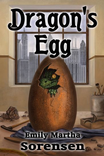 Dragon's Egg - Emily Martha Sorensen