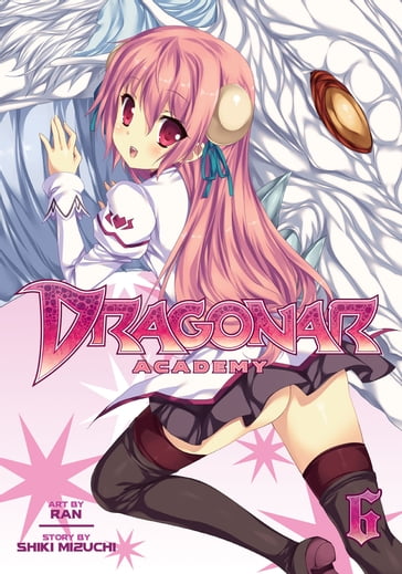 Dragonar Academy Vol. 6 - Ran - Shiki Mizuchi