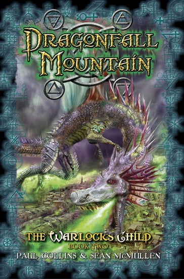 Dragonfall Mountain - Paul Collins - Sean Mcmullen