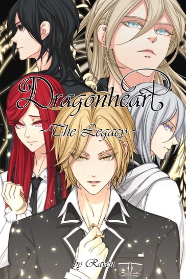Dragonheart - The Legacy - Raven