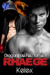 Dragons de Feu: Rhaege