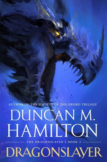 Dragonslayer - Duncan M. Hamilton