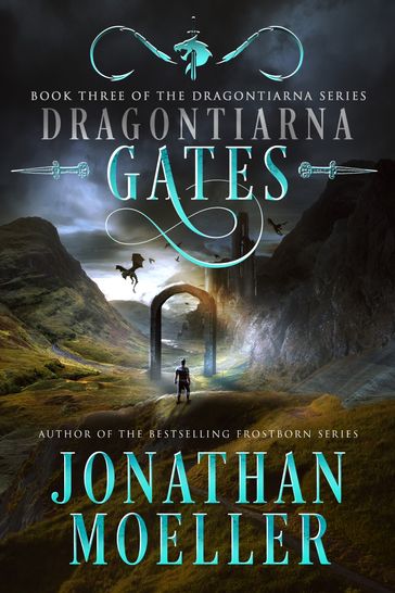 Dragontiarna: Gates - Jonathan Moeller