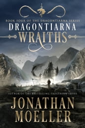 Dragontiarna: Wraiths