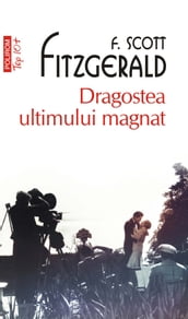 Dragostea ultimului magnat